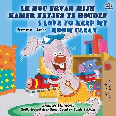 I Love to Keep My Room Clean (Dutch English Bilingual Children's Book) - Shelley Admont, KidKiddos Books
