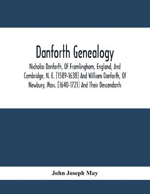 Danforth Genealogy - John Joseph May