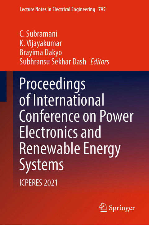 Proceedings of International Conference on Power Electronics and Renewable Energy Systems - 