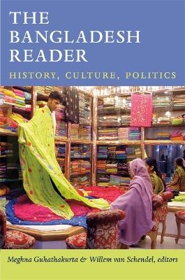 The Bangladesh Reader - 