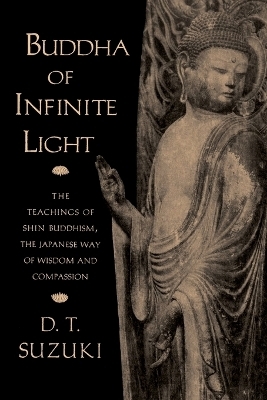 Buddha of Infinite Light - D. T. Suzuki