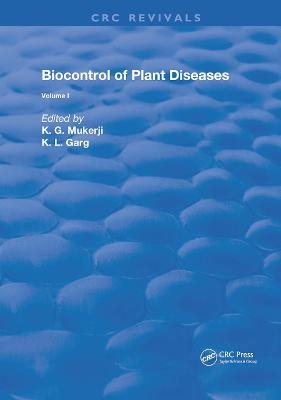 Biocontrol Of Plant Diseases - K. G. Mukerji, K.L. Garg