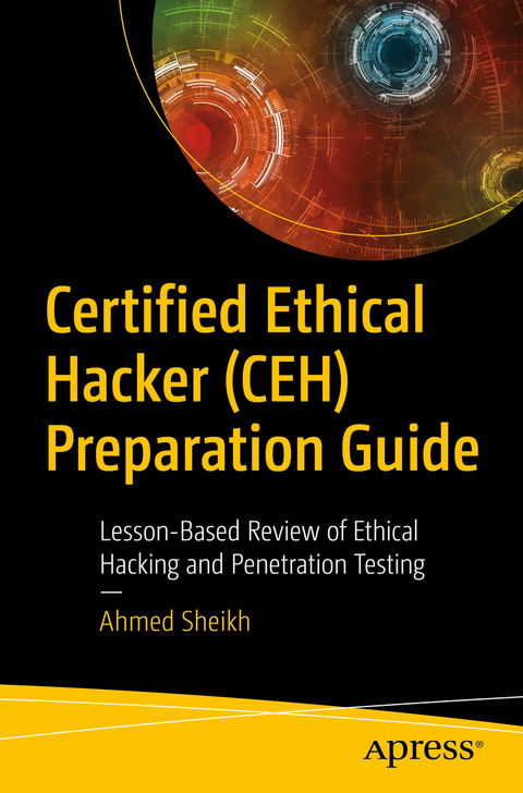 Certified Ethical Hacker (CEH) Preparation Guide - Ahmed Sheikh