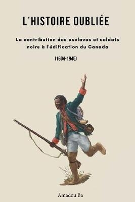 L'Histoire oubliée - Amadou Ba