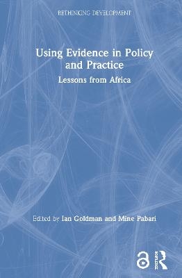 Using Evidence in Policy and Practice - 