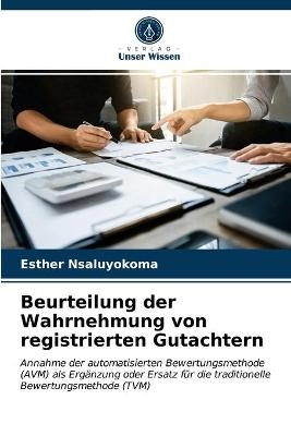 Beurteilung der Wahrnehmung von registrierten Gutachtern - Esther Nsaluyokoma