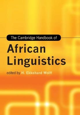 The Cambridge Handbook of African Linguistics - 
