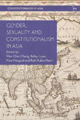 Gender, Sexuality and Constitutionalism in Asia - 