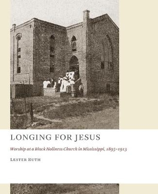 Longing for Jesus - Lester Ruth