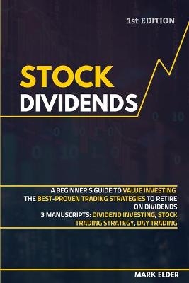 Stock Dividends - Mark Elder