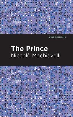 The Prince - Niccolo Machiavelli