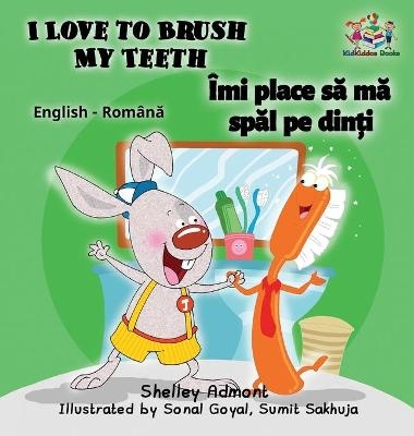 I Love to Brush My Teeth (English Romanian children's book) - Shelley Admont, KidKiddos Books