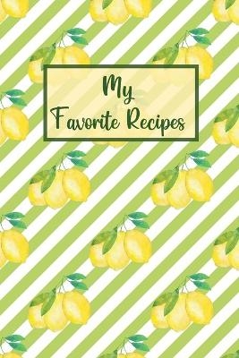 My Favorite Recipes - Flora Regent