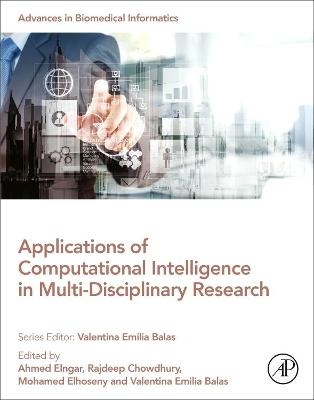 Applications of Computational Intelligence in Multi-Disciplinary Research - 