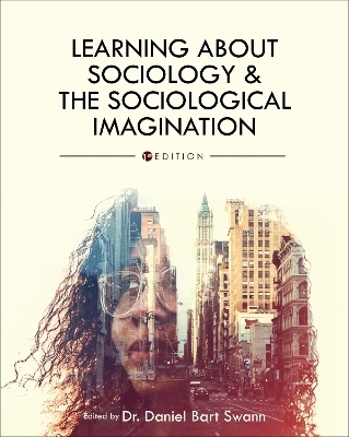 Learning About Sociology and the Sociological Imagination - 