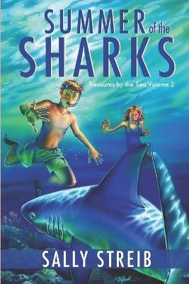 Summer of the Sharks - Sally Streib