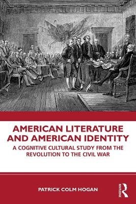 American Literature and American Identity - Patrick Colm Hogan