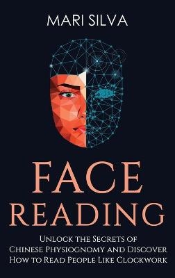 Face Reading - Mari Silva