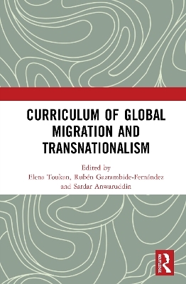 Curriculum of Global Migration and Transnationalism - 