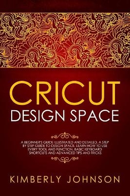 Cricut Design Space - Kimberly Johnson