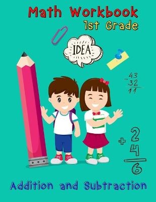 Addition and Subtraction - 1st Grade Math Workbook - Ages 6-7 -  Pronisclaroo