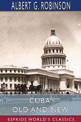 Cuba - Albert G Robinson