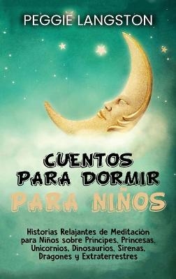 Cuentos para dormir para niños - Peggie Langston