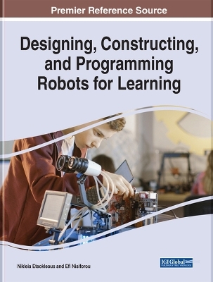 Designing, Constructing, and Programming Robots for Learning - 