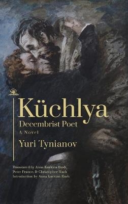 Kchlya - Yuri Tynianov