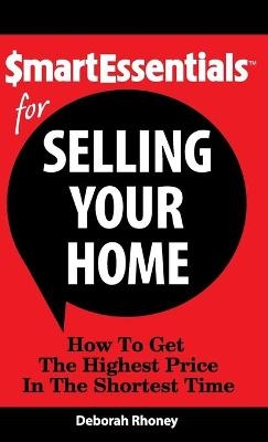 Smart Essentials for Selling Your Home - Deborah Rhoney