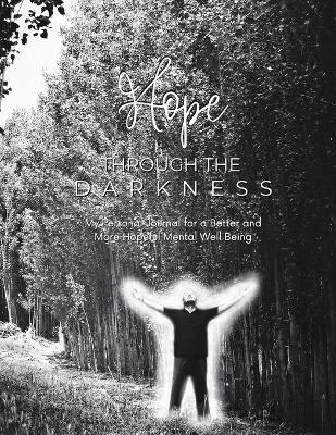 Hope Through the Darkness - Kerry Lee-Crawford