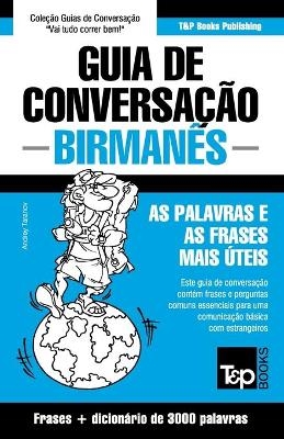 Guia de Conversação - Birmanês - as palavras e as frases mais úteis - Andrey Taranov