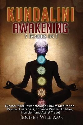 Kundalini Awakening - Jenifer Williams