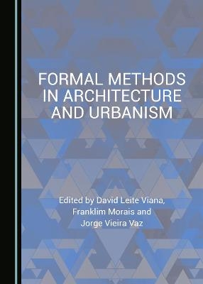 Formal Methods in Architecture and Urbanism - 