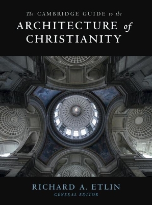The Cambridge Guide to the Architecture of Christianity 2 Volume Hardback Set - 