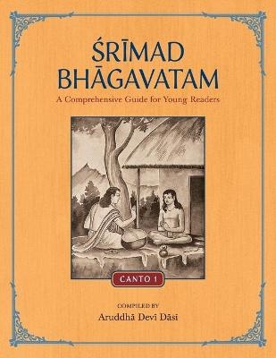 Srimad Bhagavatam - Aruddha Devi Dasi