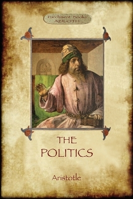 The Politics -  Aristotle