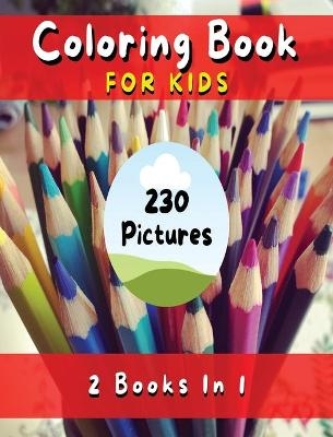 Coloring Book for Kids with Fun, Simple and Educational Pages. 230 Pictures to Paint (English Version) - Walt Pages