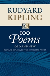 100 Poems - Kipling, Rudyard; Pinney, Thomas