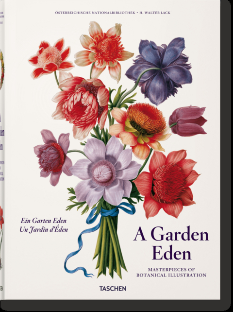 A Garden Eden. Masterpieces of Botanical Illustration - H. Walter Lack