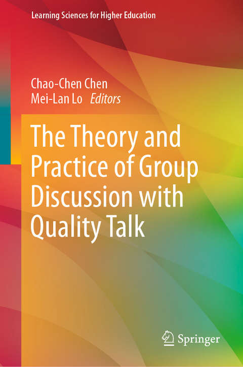 The Theory and Practice of Group Discussion with Quality Talk - 