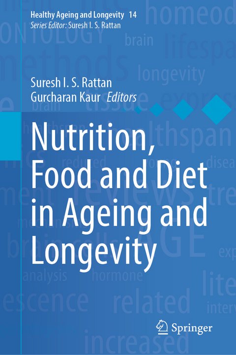 Nutrition, Food and Diet in Ageing and Longevity - 