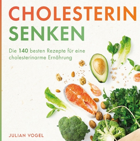 Cholesterin senken - Julian Vogel