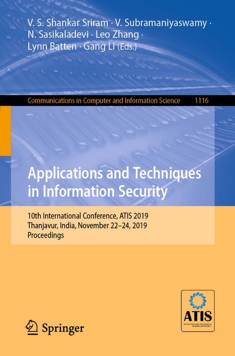 Applications and Techniques in Information Security - 