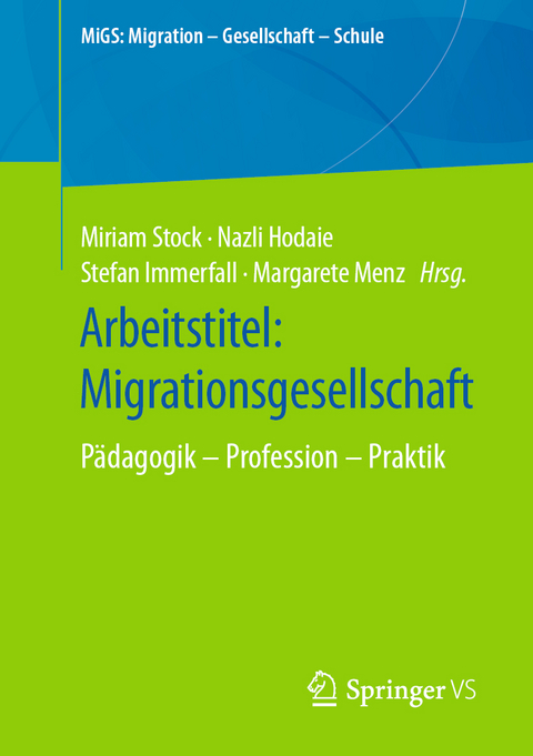 Arbeitstitel: Migrationsgesellschaft - 