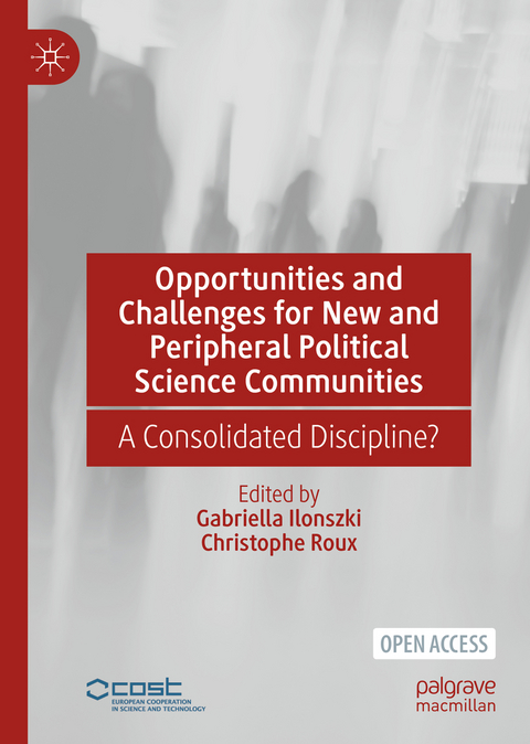 Opportunities and Challenges for New and Peripheral Political Science Communities - 