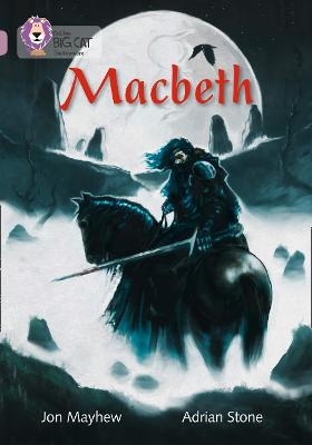 Macbeth - Jon Mayhew