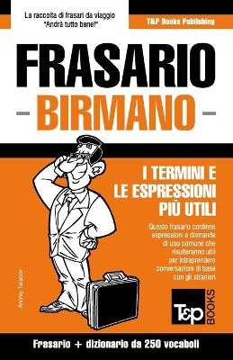 Frasario - Birmano - I termini e le espressioni più utili - Andrey Taranov