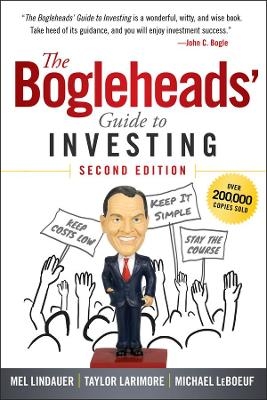 The Bogleheads' Guide to Investing - Mel Lindauer, Taylor Larimore, Michael LeBoeuf