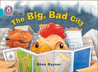 The Big, Bad City - Shoo Rayner